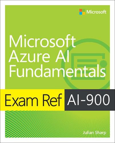 Cover image for Exam Ref AI-900 Microsoft Azure AI Fundamentals