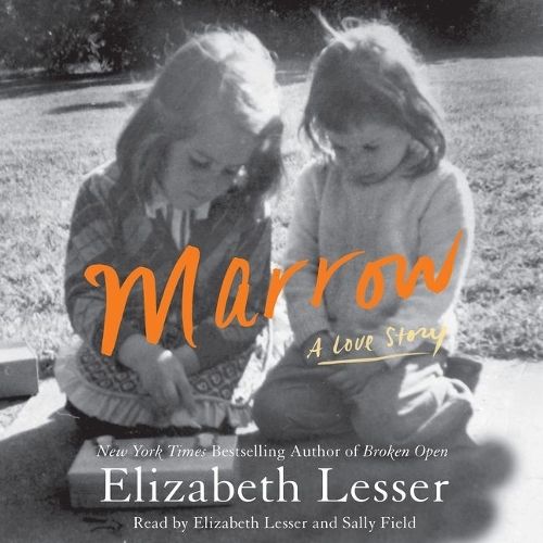 Marrow Lib/E: A Love Story
