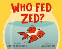 Cover image for Who Fed Zed?