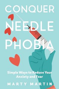 Cover image for Conquer Needle Phobia