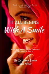 Cover image for It All Begins With A Smile