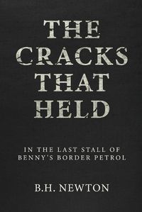 Cover image for The Cracks That Held