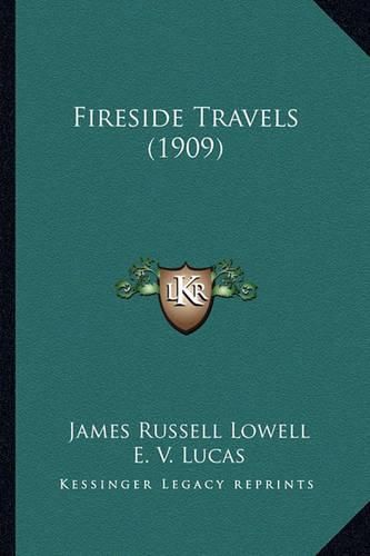 Fireside Travels (1909) Fireside Travels (1909)