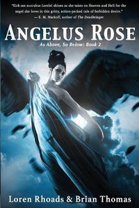 Cover image for Angelus Rose: As Above, So Below: Book 2