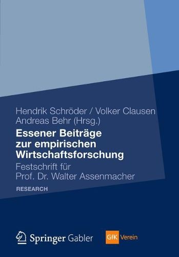 Cover image for Essener Beitrage zur empirischen Wirtschaftsforschung: Festschrift fur Prof. Dr. Walter Assenmacher