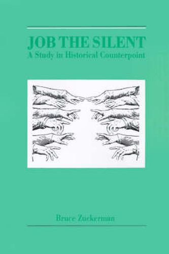 Cover image for Job the Silent: A Study in Historical Counterpoint