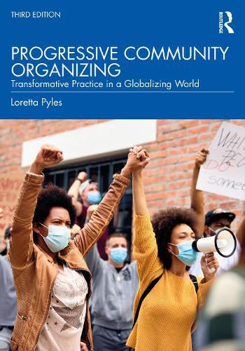 Cover image for Progressive Community Organizing: Transformative Practice in a Globalizing World