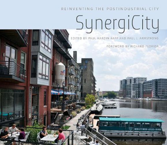 Cover image for SynergiCity: Reinventing the Postindustrial City