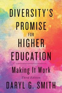 Cover image for Diversity's Promise for Higher Education: Making It Work