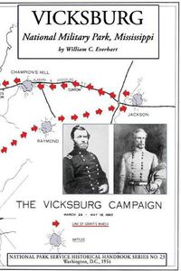 Cover image for Vicksburg National Military Park, Mississippi: NPS Historical Handbook Series No. 23