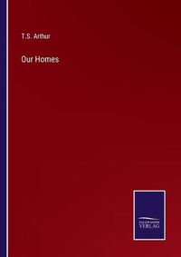 Cover image for Our Homes