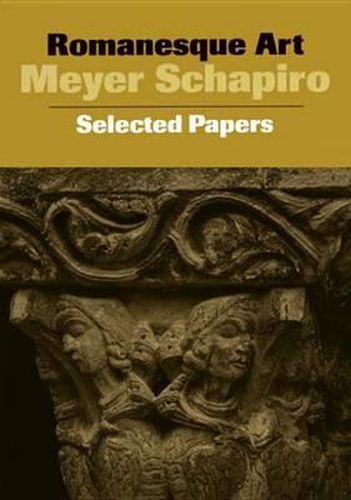 Cover image for Romanesque Art: Selected Papers