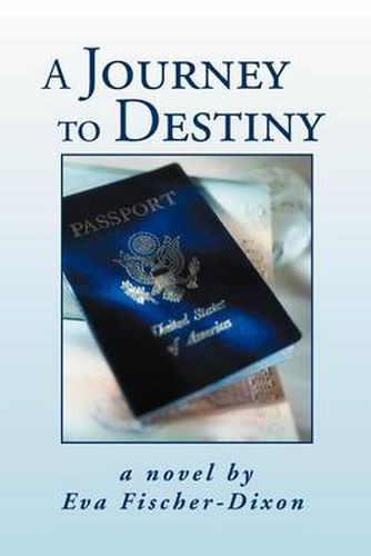 Cover image for A Journey to Destiny