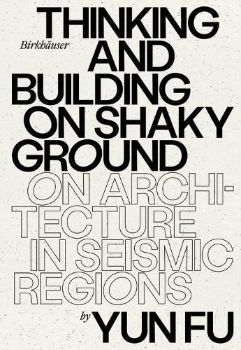 Cover image for Thinking and Building on Shaky Ground