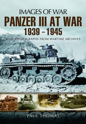 Cover image for Panzer III at War 1939 - 1945