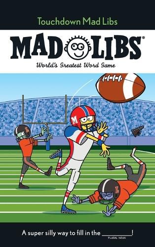 Touchdown Mad Libs