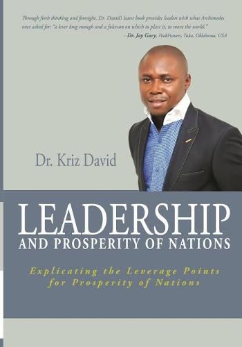 Cover image for Leadership and Prosperity of Nations: Explicating the Leverage Points for Prosperity of Nations