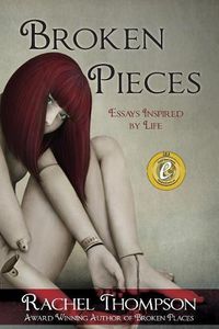 Cover image for Broken Pieces: Essays Inspired by Life