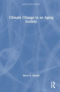 Cover image for Climate Change in an Aging Society