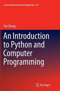 Cover image for An Introduction to Python and Computer Programming