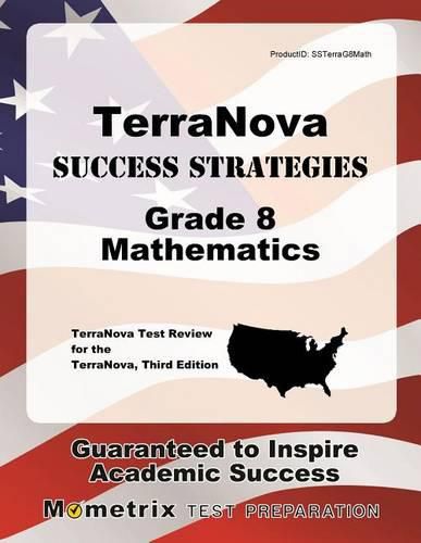 Cover image for Terranova Success Strategies Grade 8 Mathematics Study Guide: Terranova Test Review for the Terranova, Third Edition