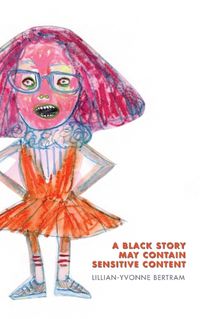 Cover image for A Black Story May Contain Sensitive Content