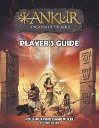 Cover image for ANKUR kingdom of the gods Player's Guide: Player's Guide