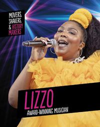 Cover image for Lizzo, Award-Winning Musician