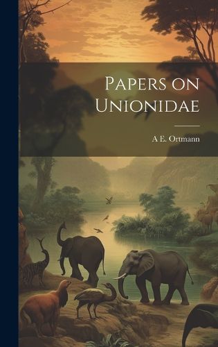 Cover image for Papers on Unionidae