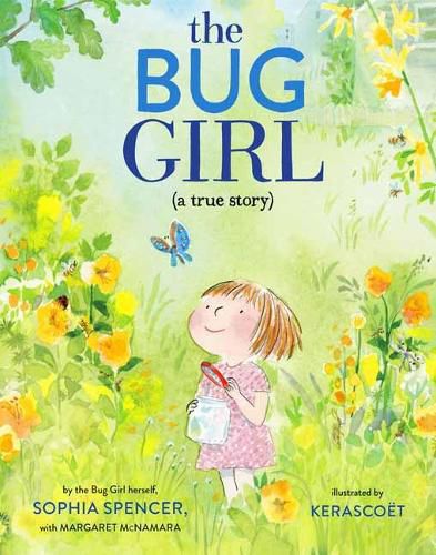 Cover image for The Bug Girl: A True Story