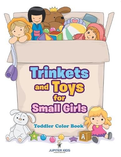 Cover image for Trinkets and Toys for Small Girls