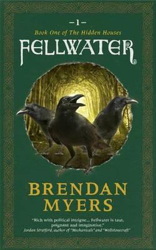 Cover image for Fellwater: Book One of The Hidden Houses