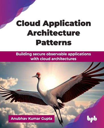 Cover image for Cloud Application Architecture Patterns