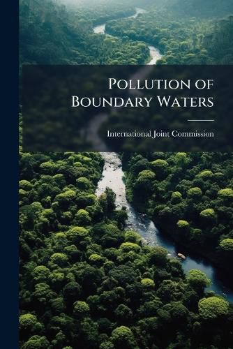 Cover image for Pollution of Boundary Waters