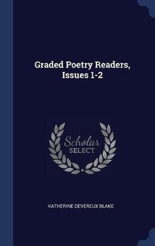 Graded Poetry Readers, Issues 1-2