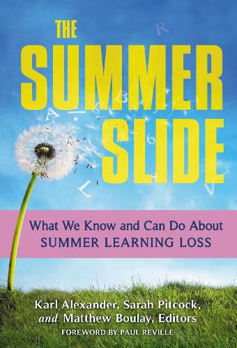 Cover image for The Summer Slide: What We Know and Can Do About Summer Learning Loss