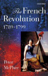Cover image for The French Revolution, 1789-1799