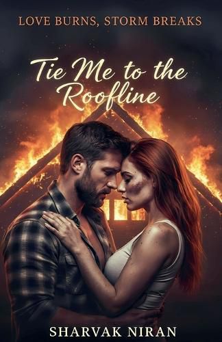 Cover image for Tie Me to the Roofline