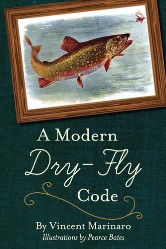 Cover image for A Modern Dry-Fly Code
