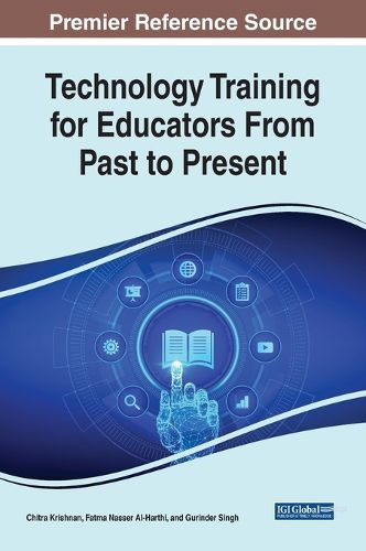 Cover image for Technology Training for Educators From Past to Present