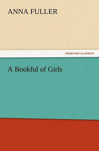 Cover image for A Bookful of Girls