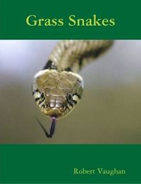 Cover image for Grass Snakes