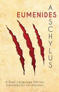 Cover image for Aeschylus' Eumenides: A Dual Language Edition