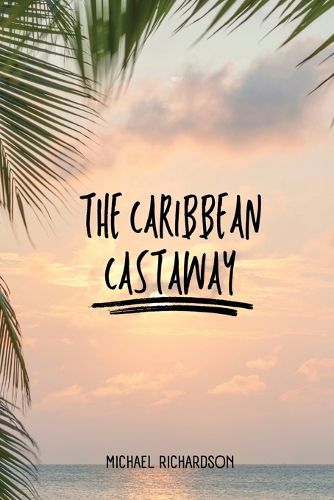 Cover image for The Caribbean Castaway