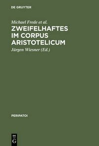 Cover image for Zweifelhaftes Im Corpus Aristotelicum