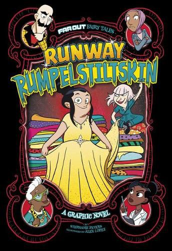 Far Out Fairy Tales: Runway Rumpelstiltskin