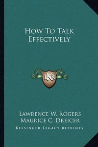 Cover image for How to Talk Effectively