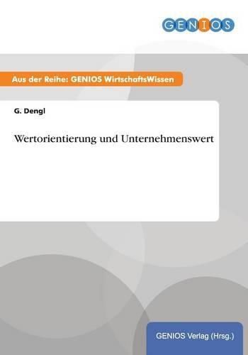 Cover image for Wertorientierung und Unternehmenswert