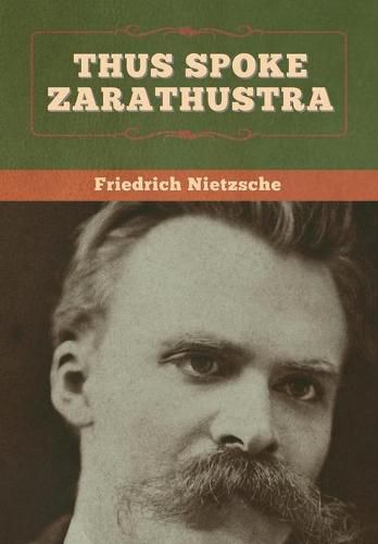 Thus Spoke Zarathustra