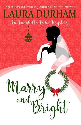 Cover image for Marry and Bright: A Holiday Novella